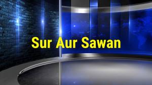 Sur Aur Sawan on DD bharati