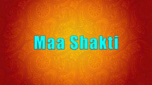 Maa Shakti on Shemaroo TV