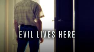 Evil Lives Here Episode 5 on Investigation Discovery