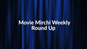 Movie Mirchi Weekly Round Up on ETV Cinema