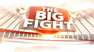 The Big Fight Episode 424 on NDTV 24x7