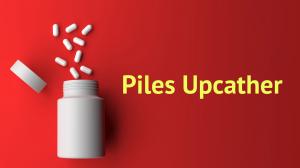 Piles Upcather on Raj Digital Plus