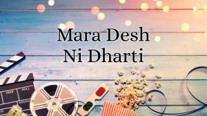 Mara Desh Ni Dharti on Colors Gujarati Cinema