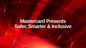 Mastercard Presents Safer, Smarter & Inclusive on NDTV 24x7