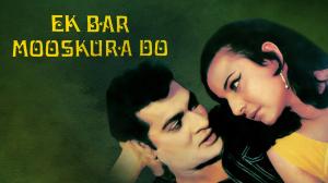 Ek Bar Mooskura Do on Colors Cineplex