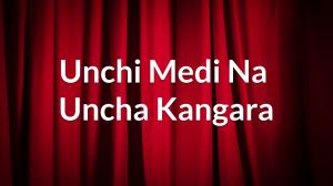 Unchi Medi Na Uncha Kangara on Colors Gujarati Cinema