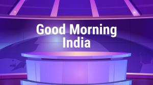 Good Morning India on Gulistan News