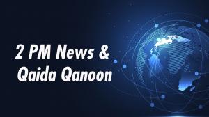 2 PM News / Qaida Qanoon on 4 TV