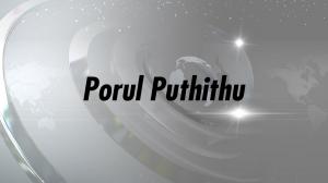 Porul Puthithu on News7 Tamil