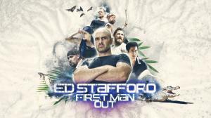 Ed Stafford: First Man Out on Discovery