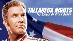 Talladega Nights: The Ballad Of Ricky Bobby on & flix SD