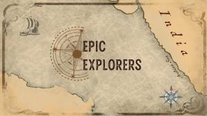 Epic Explorers on Epic