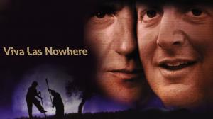 Viva Las Nowhere on & flix SD