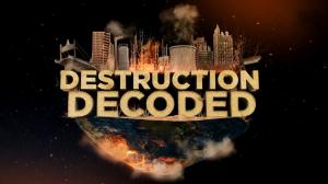 Destruction Decoded on Epic