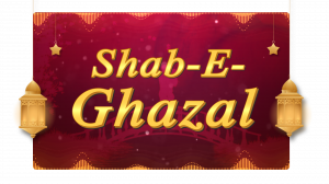 Shab - e - Ghazal on Nazraana