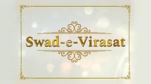 Swad-E-Virasat on Food Food