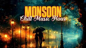 Monsoon Chill Music Hour on Saregama Music