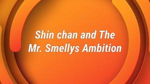 Shin Chan And The Mr. Smellys Ambition on Sony Yay Hindi