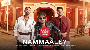 Nammaaley on Coke Studio Tamil