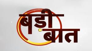 Badi Baat on India news