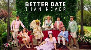 Better Date Than Never Episode 6 on ABC Australia