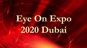 Eye On Expo 2020 Dubai on Times Now World