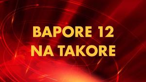 Bapore 12 Na Takore on Zee 24 Kalak