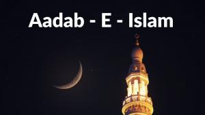 Aadab - E - Islam on 4 TV