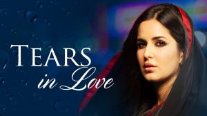 Tears in love on YRF Music