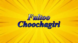 Fultoo Choochagiri on Discovery Kids 2