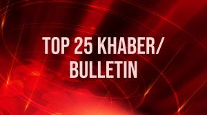 Top 25 Khaber/ Bulletin on India News UP