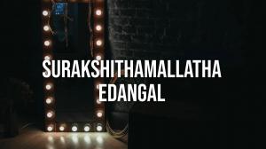 Surakshithamallatha Edangal on Jeevan TV