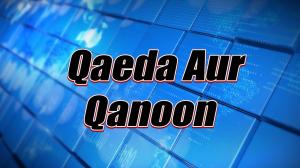 Qaeda Aur Qanoon on 4 TV