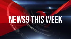 News9 This Week on News 9