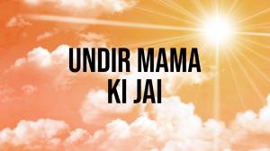 Undir Mama Ki Jai on Shemaroo MarathiBana