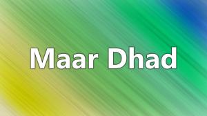 Maar Dhad on Colors Cineplex Superhit