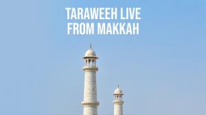 Taraweeh Live From Makkah on 4 TV