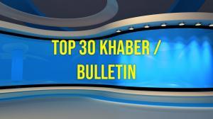 Top 30 Khaber / Bulletin on India News UP