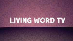 Living Word Tv on Powervision TV