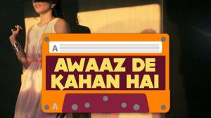 Awaaz De Kahaan Hai on B4U Music