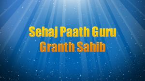 Sehaj Paath Guru Granth Sahib on Chardikla Time TV