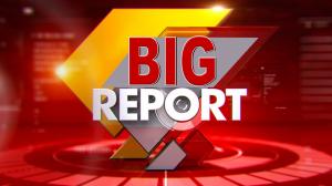 Big Report on Kalinga TV