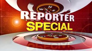 Reporter Special on Kalinga TV