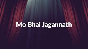 Mo Bhai Jagannath on Sidharth Gold