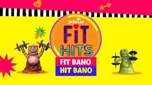 Jhakaas Fit Hits on 9x Jhakaas