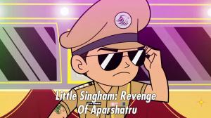 Little Singham: Revenge Of Aparshatru on Discovery Kids Tamil