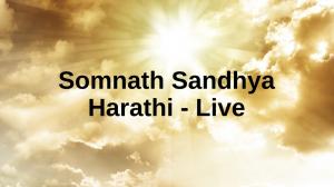 Somnath Sandhya Harathi - Live on Bhakti TV