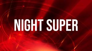 Night Super on News 18 Assam