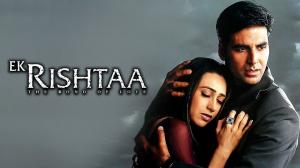 Ek Rishtaa: The Bond Of Love on Shemaroo Bollywood