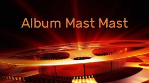 Album Mast Mast on Sidharth Gold